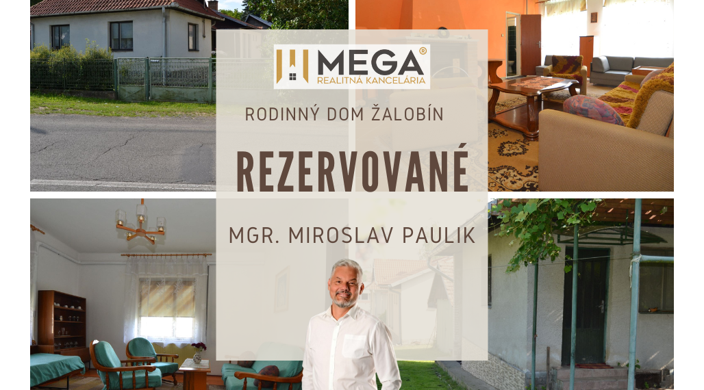 REZERVOVANÉ-PREDAJ RODINNÉHO DOMU v obci ŽALOBÍN