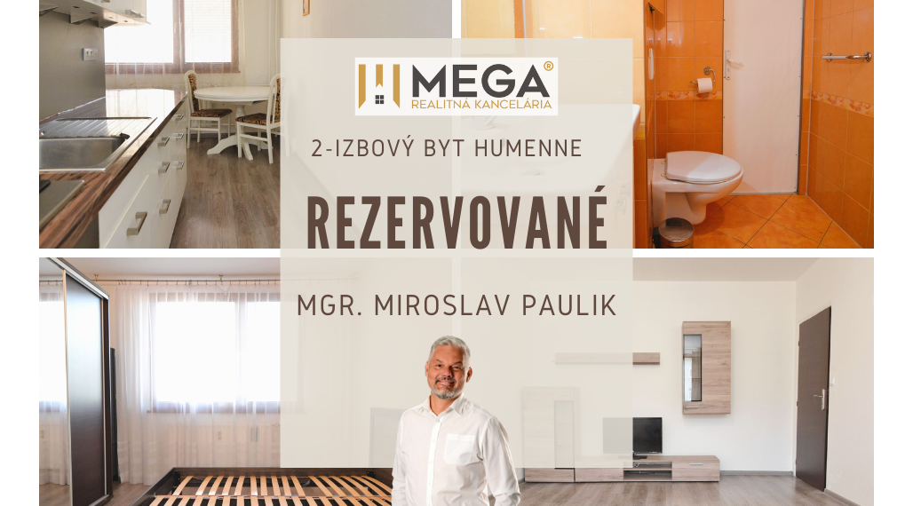 REZERVOVANÉ-PREDAJ VEĽKÉHO (63 m2) 2-izbového bytu v HUMENNOM