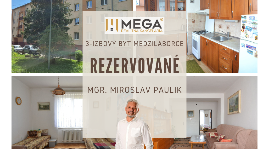 REZERVOVANÉ - PREDAJ 3-izbového bytu v MEDZILABORCIACH ul .ŠVERMOVA