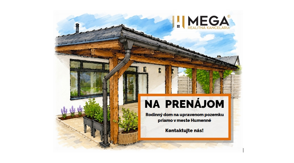Na prenájom nadštandardný rodinný dom v meste Humenné