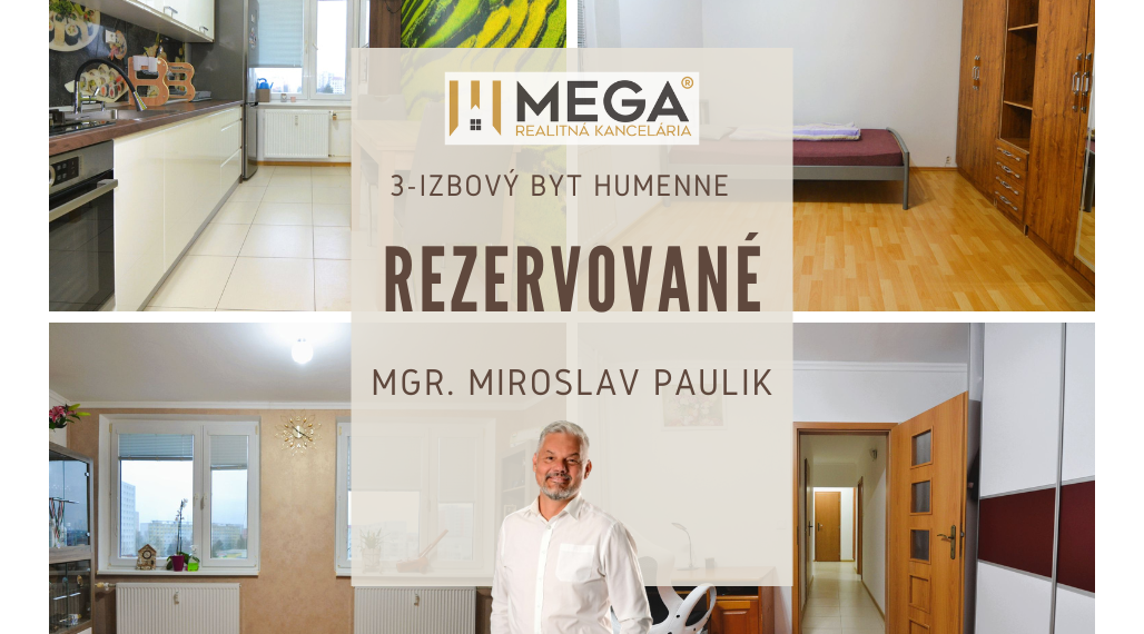 REZERVOVANÉ - PREDAJ 3-izbového BYTU (72 m2) v HUMENNOM