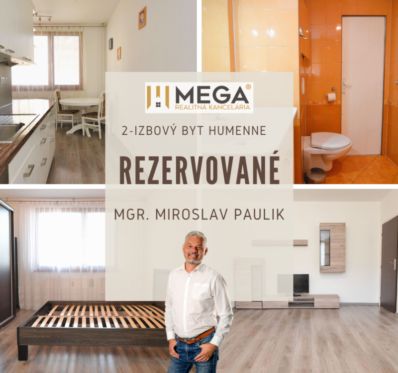 REZERVOVANÉ-PREDAJ VEĽKÉHO (63 m2) 2-izbového bytu v HUMENNOM