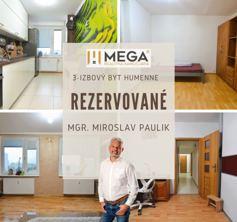 REZERVOVANÉ-PREDAJ 3-izbového BYTU (72 m2) v HUMENNOM